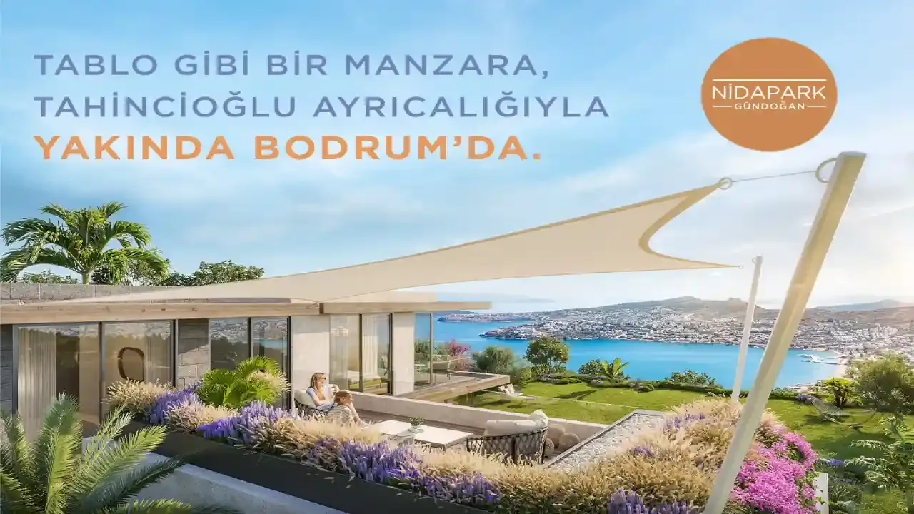 Tahincioğlu'nun Bodrumdaki ilk projesi Nidapark Gündoğan