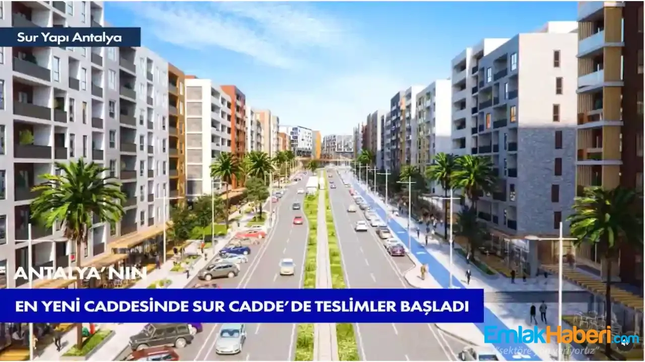 Antalya’nın en yeni caddesi Sur Cadde’de de teslimler başladı.