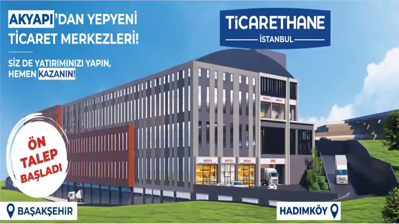 Ticarethane İstanbul Projesi ve Fiyat Listesi