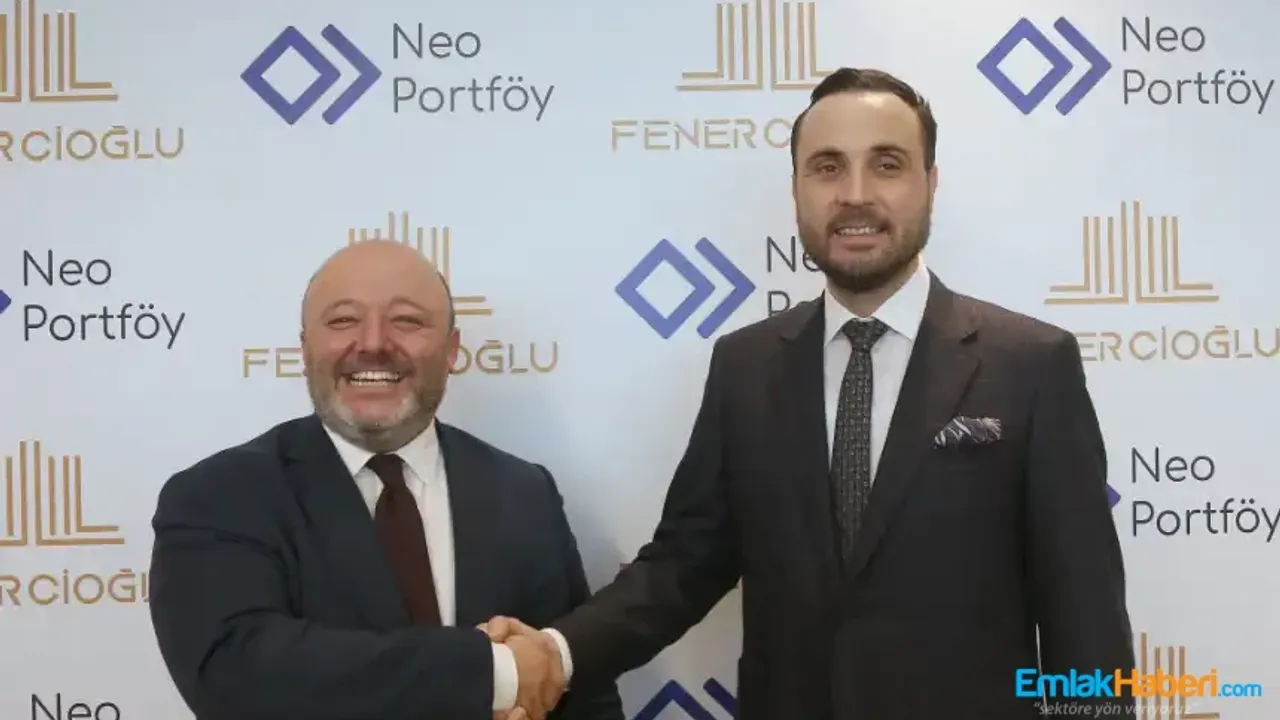 Fenercioğlu A.Ş. ve NEO Portföy’den Gayrimenkul Yatırım Fonu İşbirliği