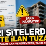 Ev Alma Hayali Kâbusa Döndü: 30 Vatandaş 25 Milyon Liradan Fazla Dolandırıldı