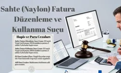 Naylon faturanın cezası kaç yıl hapis?