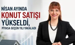 Nisan Ayında Konut Satışı Yükseldi, Piyasa Geçen Yılı Yakaladı
