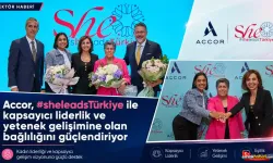 Accor’dan Türkiye’de Kadın Liderliğine ve Yetenek Gelişimine Güçlü Destek
