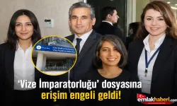 Vize Krizinin Perde Arkası: Tartışmalar Büyürken Dosyaya Erişim Engeli Geldi
