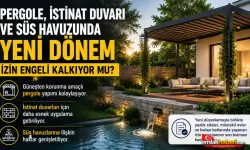 Pergole, İstinat Duvarı ve Süs Havuzunda İzin Engeli Kalkıyor mu?