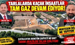 Çatalca’da İmar Alarmı! Tarlalar Yapılaşmanın Baskısı Altında