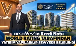 arsaVev’in Kredi Notu World Rating Tarafından Yatırım Yapılabilir Seviyede Belirlendi