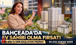 Ege Yapı’dan Bahçeşehir’de Ev Sahibi Olmayı Kolaylaştıran Bahçeada Kampanyası