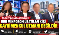 Gayrimenkul Haberlerinde Bilgi Kirliliği Tepkisi: “Her Mikrofon Uzatılan Kişi Gayrimenkul Uzmanı Değildir”