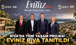 Riva’da 500 Bin Metrekarelik Yeni Yaşam Projesi: Eviniz Riva’da İlk Etap Satışta