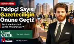 Takipçi Sayısı Gazeteciliğin Önüne Geçti: Markalar İletişimi Yanlış mı Yönetiyor?
