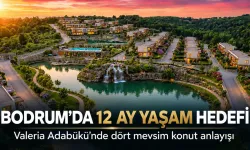 Valeria Adabükü ile Bodrum’da 12 Ay Yaşam Hedefi