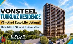 Vonsteel Turkuaz Residence’ın Yönetimini Easy Life Üstlendi