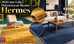 2026’nın Lüks Dekorasyon İkonu: Hermès