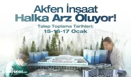 Akfen İnşaat Halka Arzında Talep Toplama Başladı