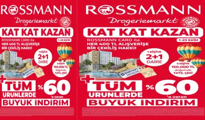 Rossmann 15’inci yılında “Kat Kat Kazan” kampanyasıyla ev sahibi yapıyor
