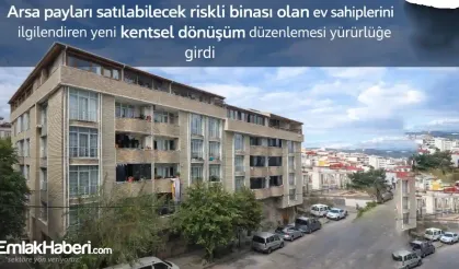 Kentsel Dönüşümde Karar Alma Süreci Kolaylaşıyor