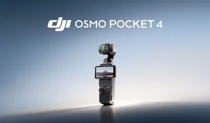 DJI Osmo Pocket 4 Tanıtıldı: Yeni Nesil Cep Kamerasında Büyük Sıçrama