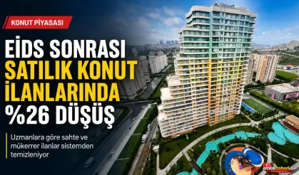 Konut İlanlarında Yeni Dönem: EİDS Sahte İlanları Piyasadan Siliyor