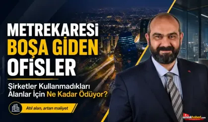 Metrekaresi Boşa Giden Ofisler: Şirketler Kullanmadıkları Alanlar İçin Ne Kadar Ödüyor?