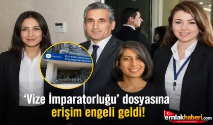 Vize Krizinin Perde Arkası: Tartışmalar Büyürken Dosyaya Erişim Engeli Geldi