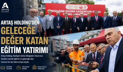 Artaş Holding’den  Geleceğe Değer Katan Eğitim Yatırımı