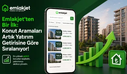 Emlakjet’ten Bir İlk: Konut Aramaları Artık Yatırım Getirisine Göre Sıralanıyor