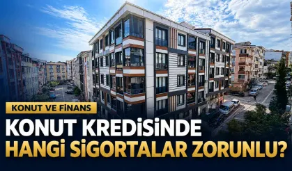 Konut Kredisi Kullanırken Hangi Sigortalar Zorunlu?