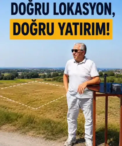 “Arsa Yatırımında Ucuz Olan Değil, Geleceği Olan Kazandırır”