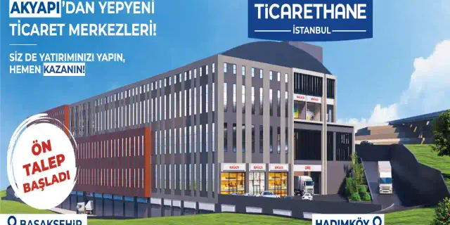 Ticarethane İstanbul Projesi ve Fiyat Listesi