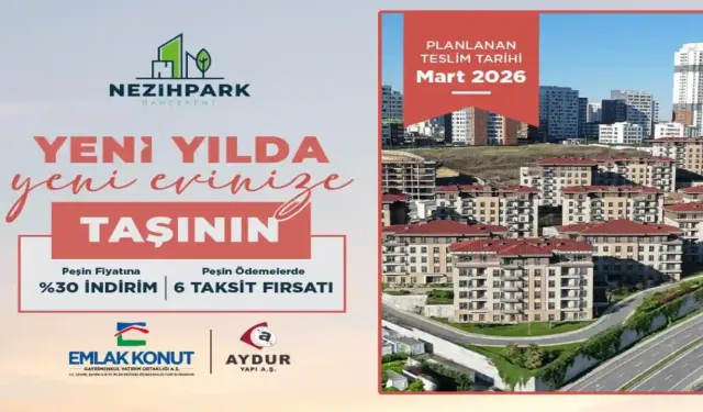 Yeni Yıla Yeni Evinizde Başlayın: Nezih Park Bahçekent’te Kaçırılmayacak Fırsat