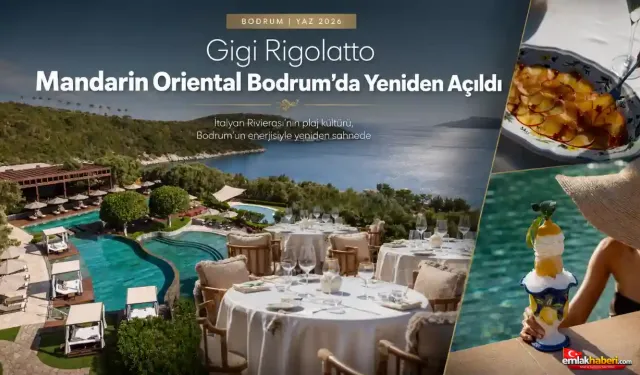 Gigi Rigolatto, Bodrum’da yeni konseptiyle kapılarını açtı