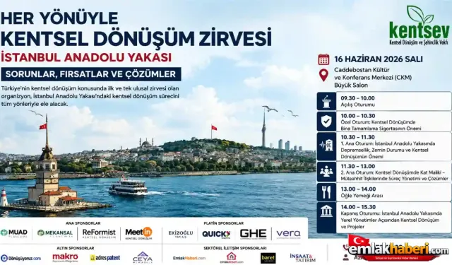 Her Yönüyle Kentsel Dönüşüm Zirvesi İstanbul Anadolu Yakası İçin Toplanıyor