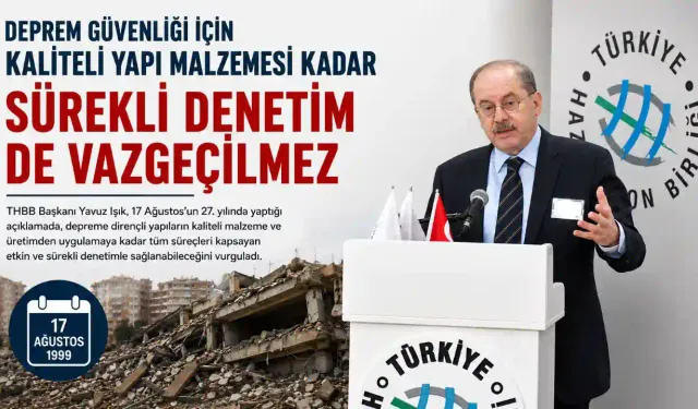 Güvenli yapı için tüm süreçler kontrol altında olmalı