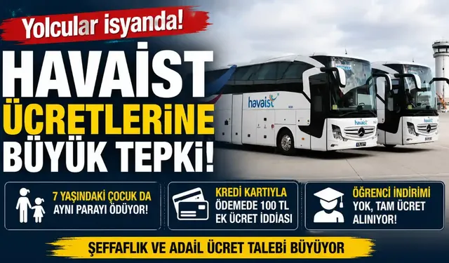 HAVAİST Ücretlerine Büyük Tepki: “7 Yaşındaki Çocuk da 30 Yaşındaki Yolcu da Aynı Parayı Ödüyor”