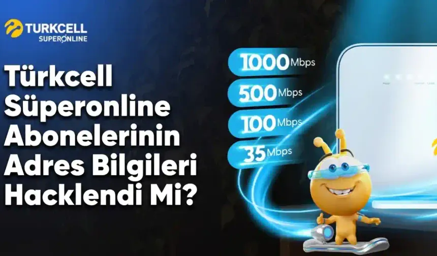 Türkcell Süperonline Abonelerinin Adres Bilgileri Hacklendi Mi?
