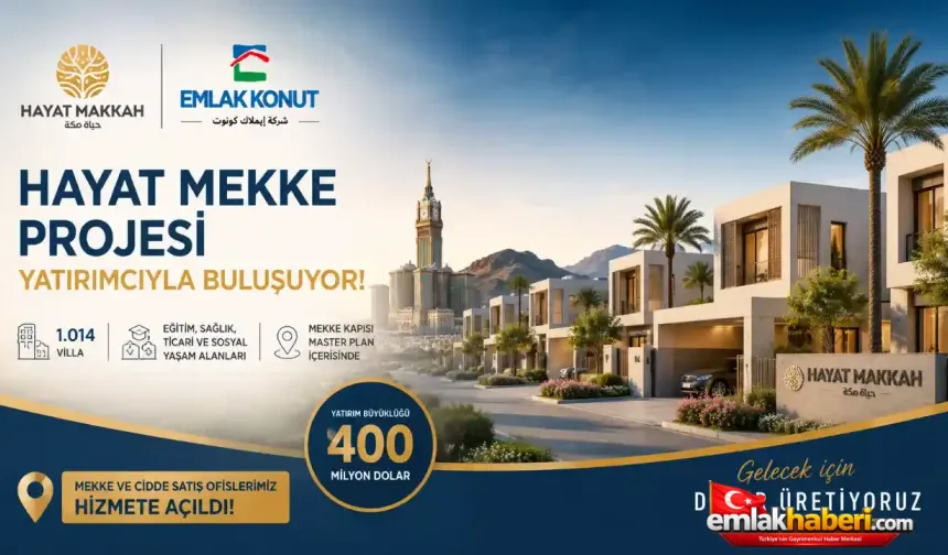 Emlak Konut GYO’dan Suudi Arabistan Hamlesi: 1.014 Villalık Hayat Mekke Projesi Satışta