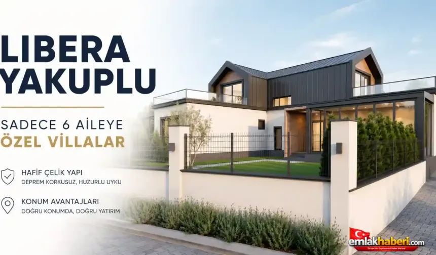 Libera Yakuplu Evleri Satışta: Bahçeli ve Butik Villa Konsepti