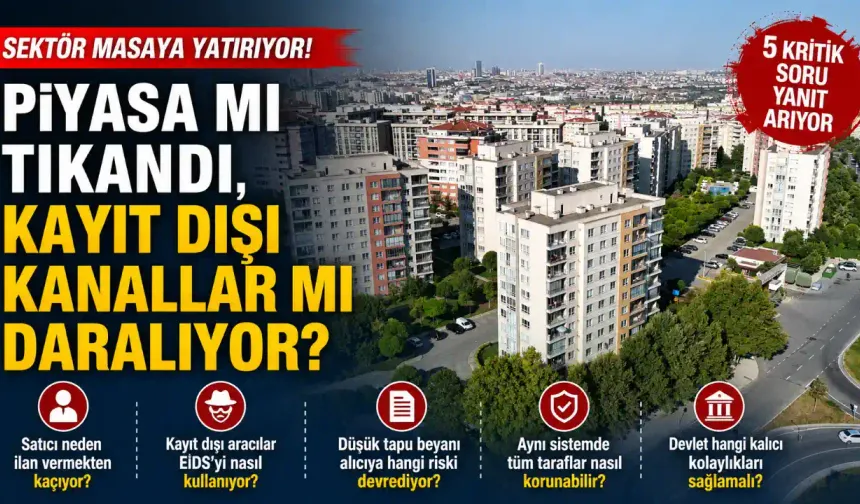Piyasa mı Tıkandı, Kayıt Dışı Kanallar mı Daralıyor?