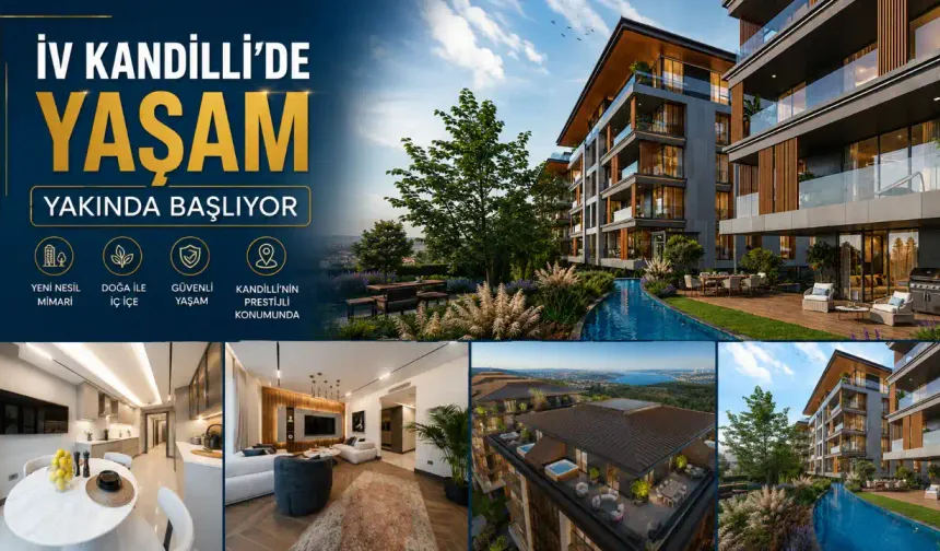 İV Kandilli, Modern Yaşamı Boğaz'ın Eşsiz Manzarasıyla Buluşturuyor