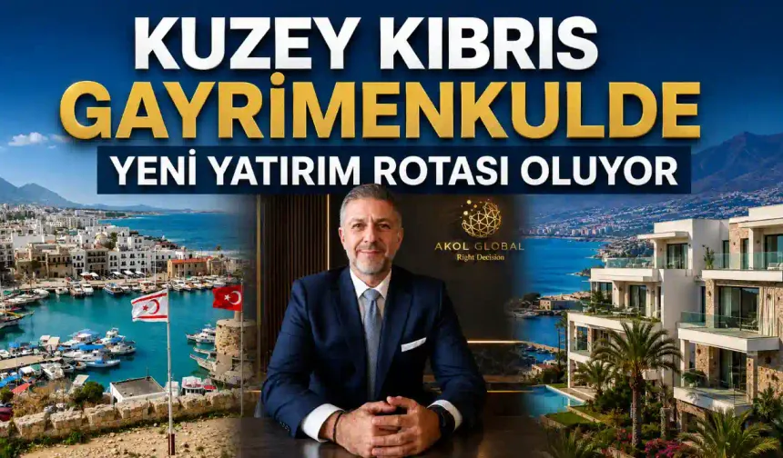 Kuzey Kıbrıs gayrimenkulde yeni yatırım rotası oluyor