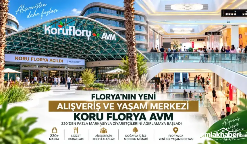 Koru Florya AVM Bölgeye Ayrıcalık Getiren Bir Yaşam Sunuyor