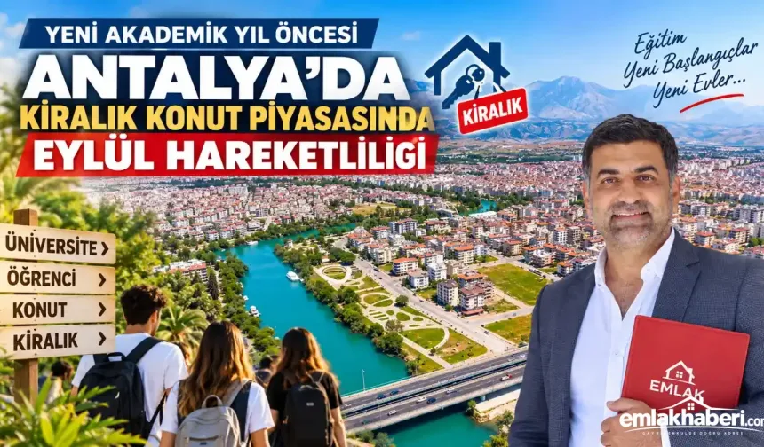 Üniversite Hareketliliği Kiralık Konut Piyasasına Yansıdı