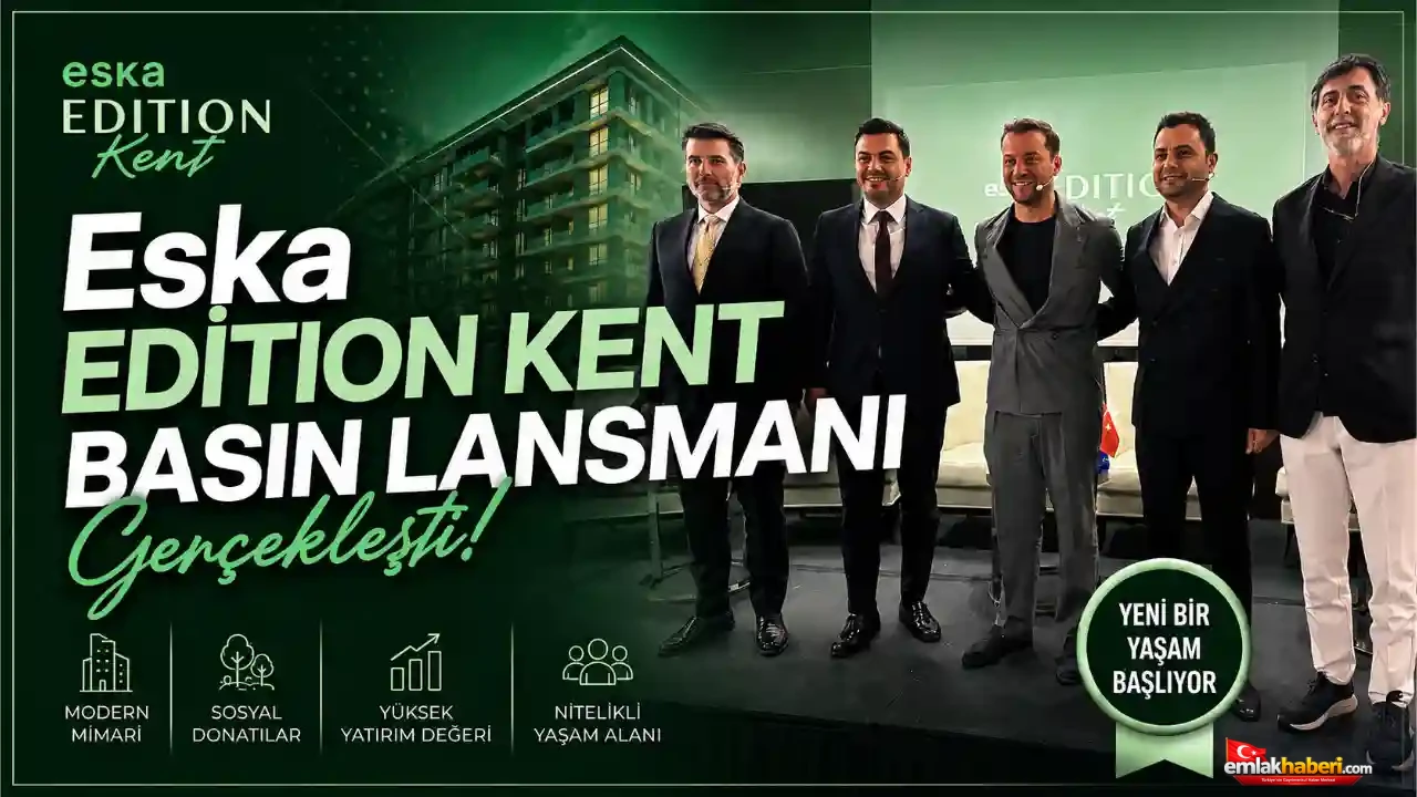 Eska Edition Kent Basın Lansmanı Gerçekleşti