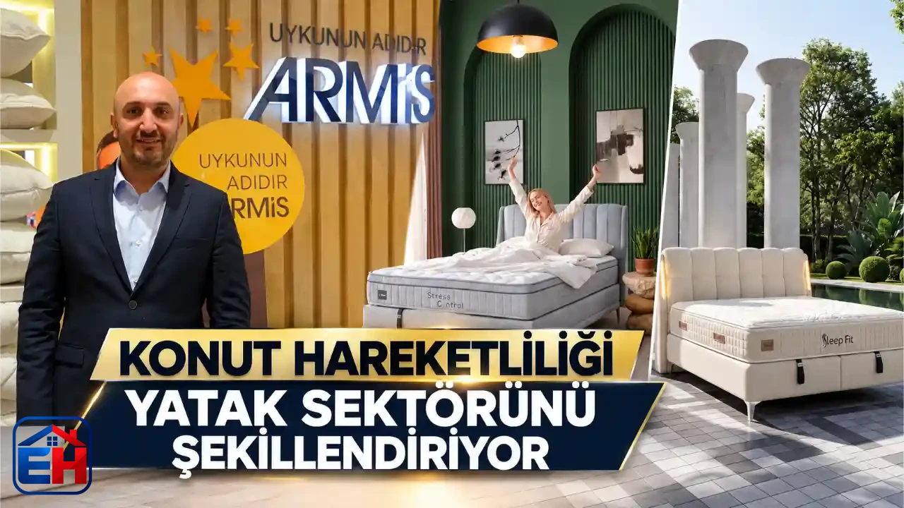 Yeni Evler, Yeni İhtiyaçlar: Yatak Sektöründe Hareketlilik